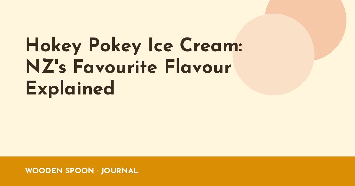 Hokey Pokey Ice Cream: NZ's Favourite Flavour Explained